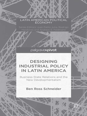 cover image of Designing Industrial Policy in Latin America